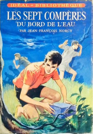 Les Sept Compères Du Bord De L'eau