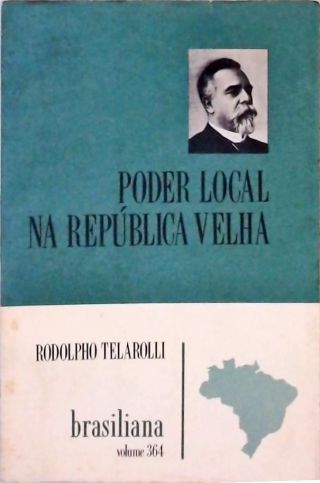 Poder Local Na República Velha