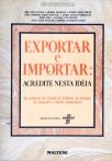 Exportar e Importar - Acredite Nesta Idéia