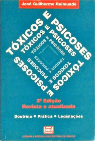 Tóxico e Psicoses