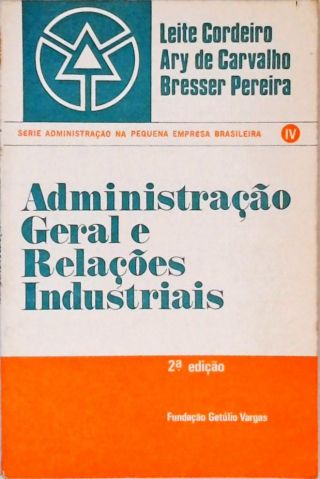 Administração Geral e Relações Industriais