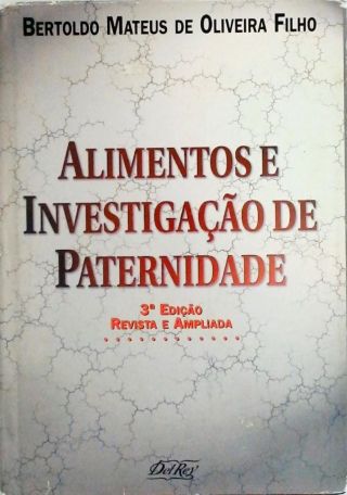 Alimentos e Investigação de Paternidade