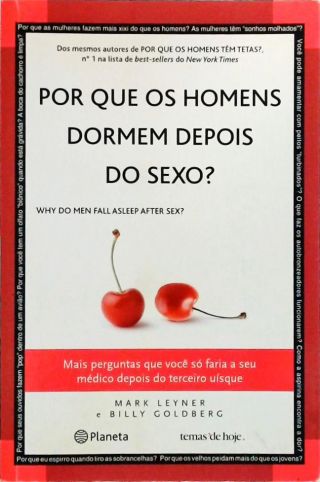 Por Que Os Homens Dormem Depois Do Sexo?