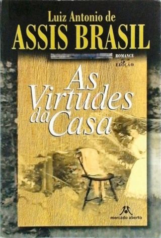 As Virtudes Da Casa