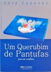 Um Querubim de Pantufas - Inclui Cd