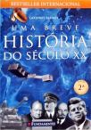 Uma Breve História Do Século XX