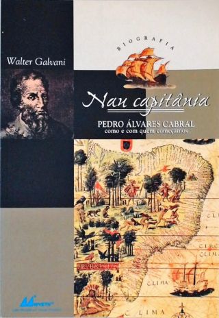 Nau Capitânia - Pedro Álvares Cabral