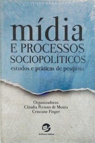 Mídia e processos sociopolíticos