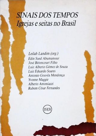 Sinais dos Tempos - Igrejas e Seitas no Brasil