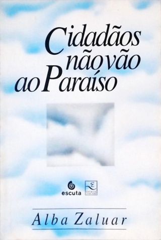 Cidadãos não vão ao paraíso