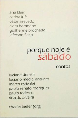 Porque Hoje É Sábado