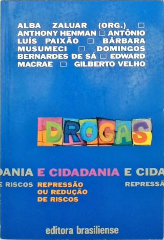 Drogas E Cidadania