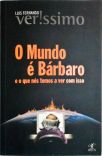 O Mundo É Bárbaro