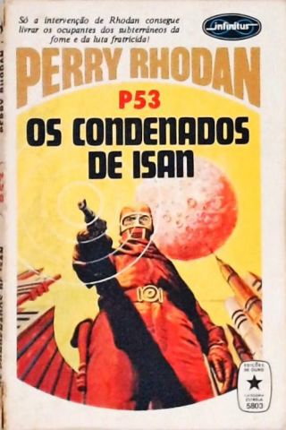 Perry Rhodan P53 - Os Condenados De Isan