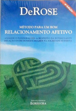 Método Para Um Bom Relacionamento Afetivo