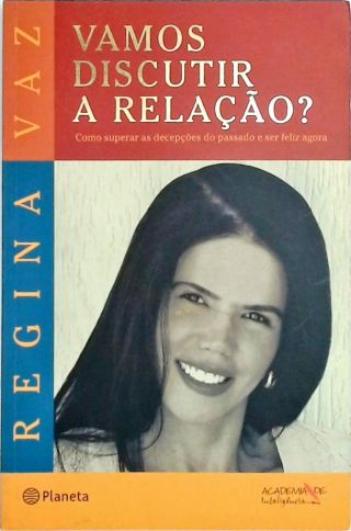 Vamos Discutir A Relação?