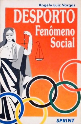 Desporto Fenômeno Social