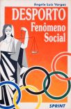 Desporto Fenômeno Social