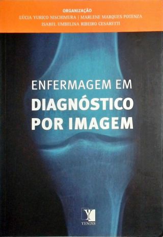 Enfermagem Em Diagnóstico Por Imagem