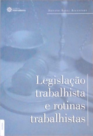 Legislação Trabalhista e Rotinas Trabalhistas