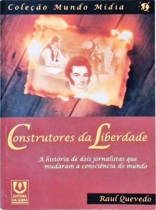 Construtores Da Liberdade (Autógrafo)