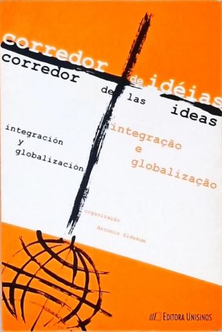Corredor De Idéias - Integração E Globalização