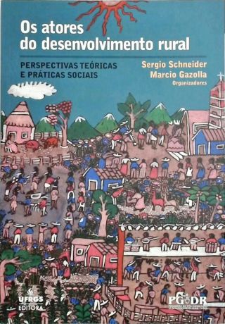 Os Atores Do Desenvolvimento Rural