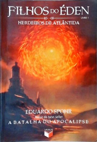 Filhos do Éden - Herdeiros de Atlântida - Vol. 1