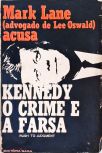 Kennedy - O Crime E A Farsa