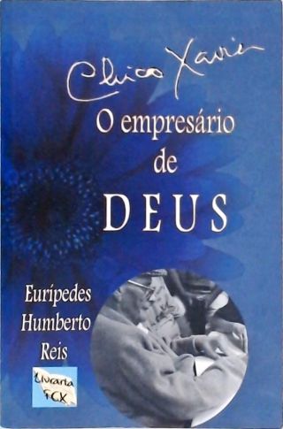 O Empresário De Deus (Contém Cd)