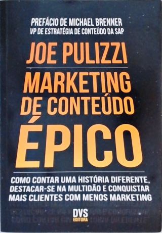 Marketing de Conteúdo Épico