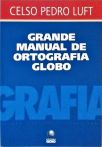 Grande Manual De Ortografia Globo