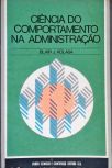 Ciência e Comportamento na Administração