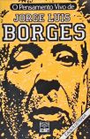 O Pensamento Vivo De Jorge Luis Borges