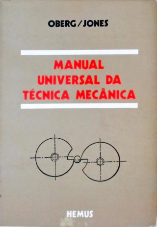 Manual Universal Da Técnica Mecânica - Em 2 Volumes