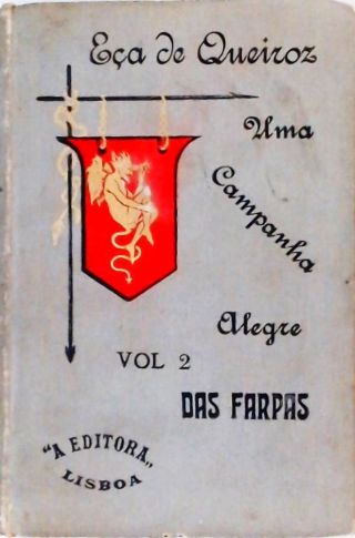 Uma Campanha Alegre - Das Farpas - Vol. 2