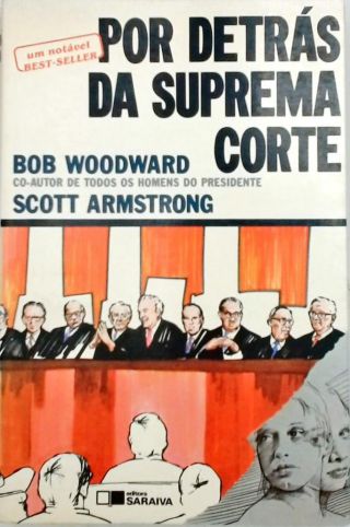 Por Detrás Da Suprema Corte