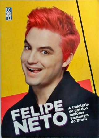 Felipe Neto - A trajetória de um dos maiores youtubers do Brasil