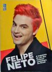 Felipe Neto - A trajetória de um dos maiores youtubers do Brasil