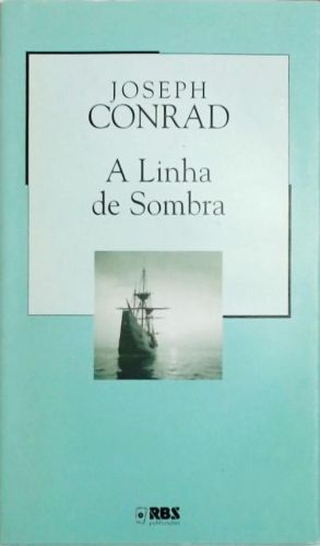 A Linha De Sombra