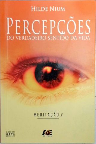 Percepções Do Verdadeiro Sentido Da Vida 