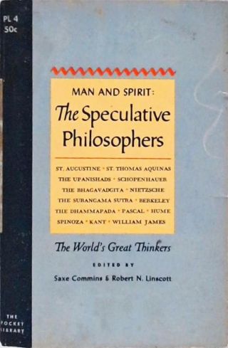 Man And Spirit - The Speculative Philosophers