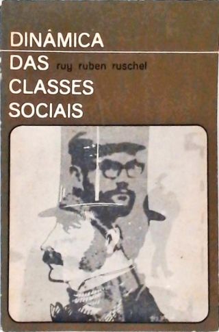 Dinâmica das Classes Sociais