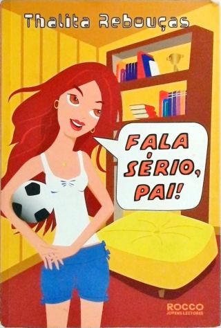 Fala Sério, Pai!