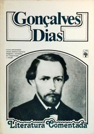 Literatura Comentada - Gonçalves Dias