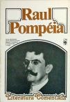 Literatura Comentada - Raul Pompéia