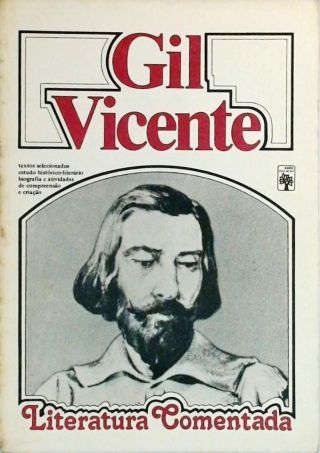Literatura Comentada - Gil Vicente