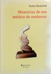 Memórias De Um Médico De Senhoras