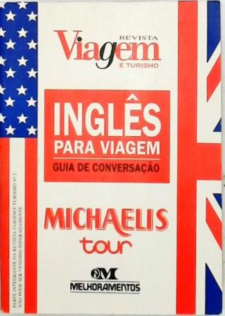 Michaelis Tour - Inglês para Viagem