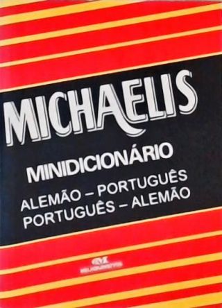 Michaelis Pequeno Dicionário Alemão-Português / Português-Alemão